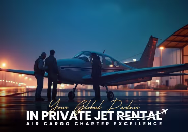 Elite Aviation: Your Global Partner in Private Jet Rental & Air Cargo Charter Excellence